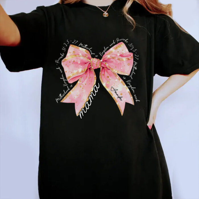 CoquetteBowMamaMotherhoodKingdomWorkT-shirt_MomBibleVersePngShirtDesign_GiftForMom_MotherDayGift_1.jpg