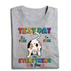 CustomCatTestDayIt_sFineI_mFineShirt-PersonalizedFunnyCatLoversT-Shirt1.jpg
