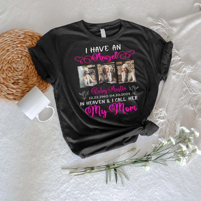 PersonalizedMemorialPhotoIHaveanAngelinHeavenandICallHerT-Shirt4.jpg