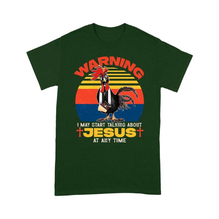 Warning_I_May_Start_Talking_About_Jesus_Shirt_Funny_Christian_Tee_with_Chicken_Graphic_T-Shirt_N.jpg