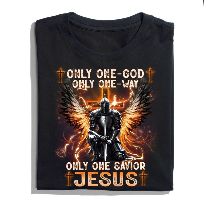 WarriorOfGodOnlyOneGodOnlyOneWayOnlyOneSaviorJesus-InspirationalChristianT-Shirt1.jpg