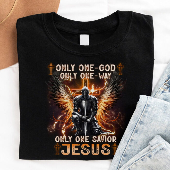 WarriorOfGodOnlyOneGodOnlyOneWayOnlyOneSaviorJesus-InspirationalChristianT-Shirt2.jpg
